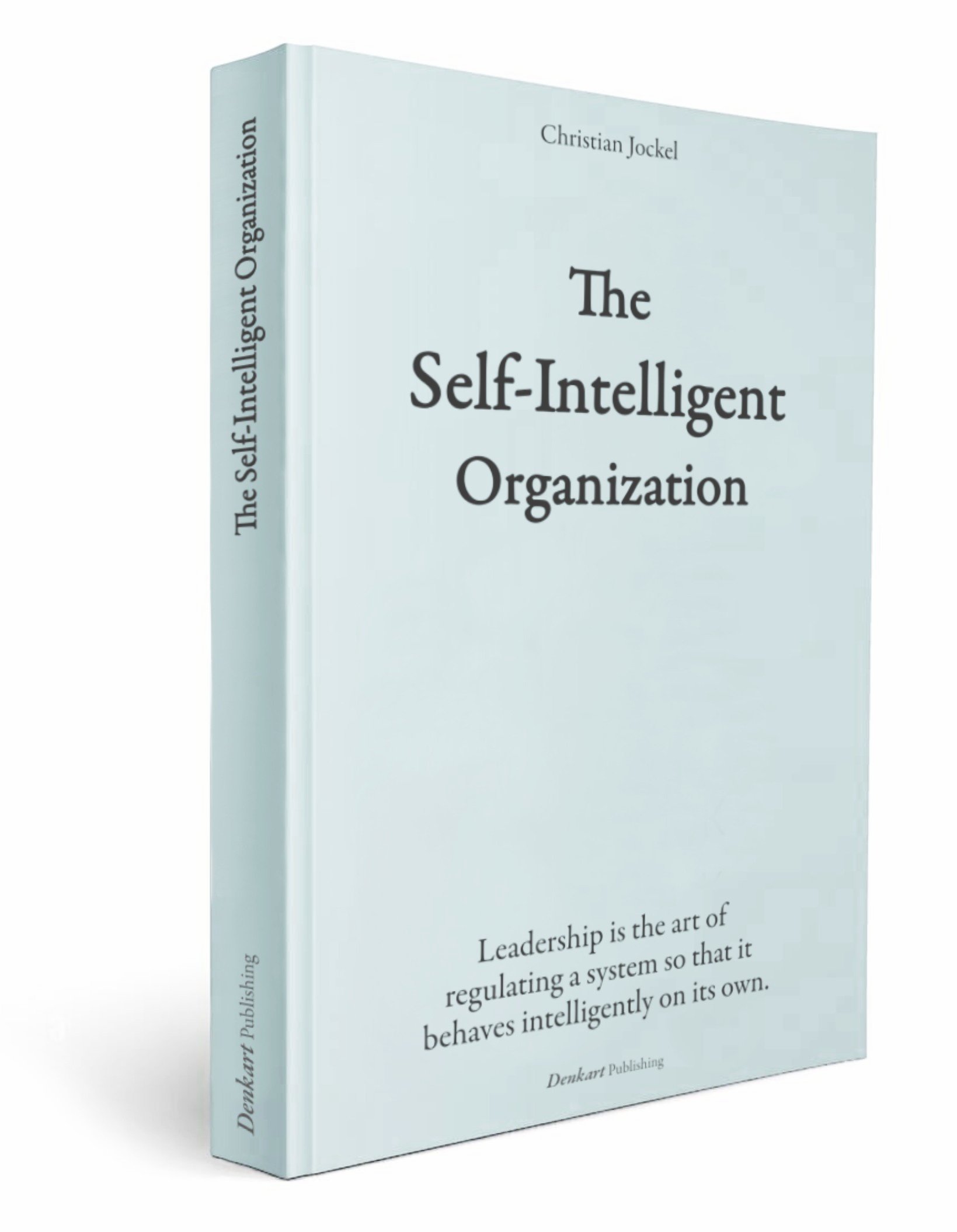 The Self-Intelligent Organization