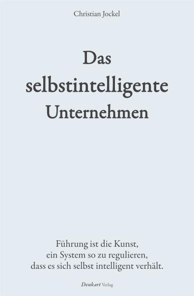 Preview: Das selbstintelligente Unternehmen