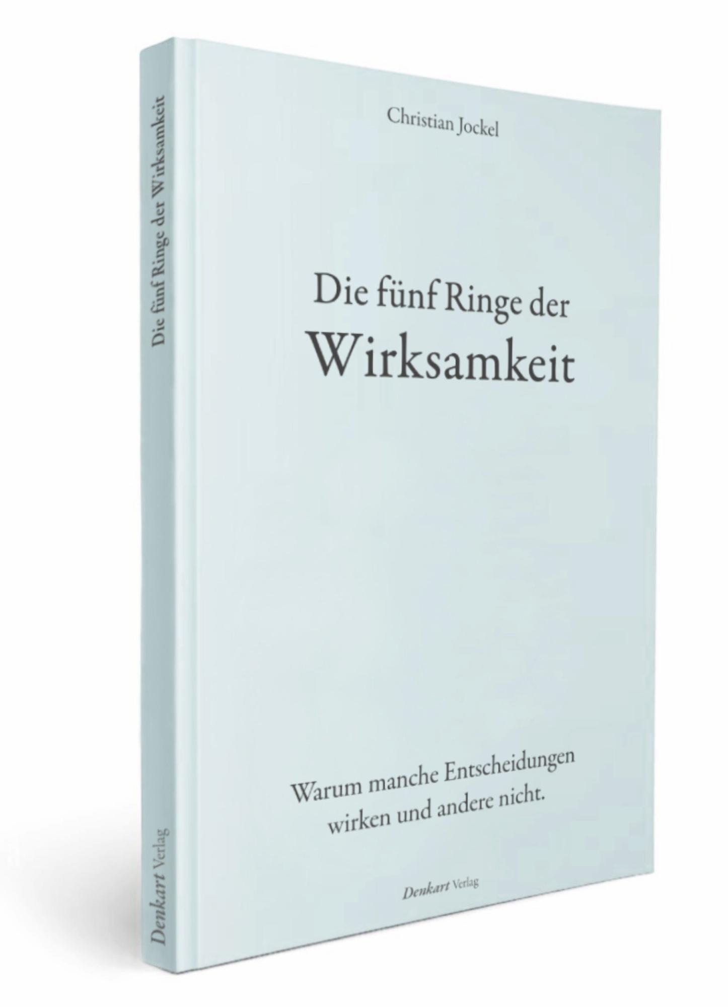 Die fünf Ringe der Wirksamkeit